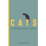 Cats: An anthology of stories and poems