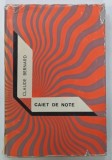 CAIET DE NOTE de CLAUDE BERNARD , 1969