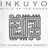 Inkuyo - The Double Headed Serpent CD Album, Muzica Pop-Rock, Editura Celestial Harmonies