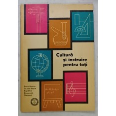 CULTURA SI INSTRUIRE PENTRU TOTI , LUCRURI DEMNE DE STIUT DESPRE R.D.G. , 1965