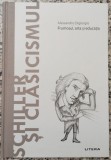 Schiller si clasicismul: frumosul, arta si educatia - Alessandro Digiorgio