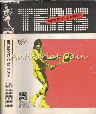 Tenis. Mica Enciclopedie - Radu Voia foto