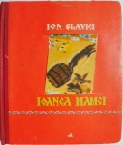 Ioanea mamei &ndash; Ion Slavici - Carte Beletristica, Roman