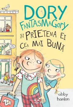 Dory Fantasmagory Si Prietena Ei 2, Abby Hanlon - Editura Epica foto