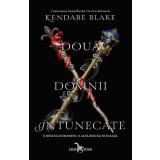 Două domnii &icirc;ntunecate