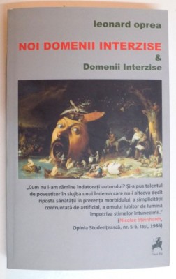 NOI DOMENII INTERZISE &amp;amp; DOMENII INTERZISE de LEONARD OPREA , 2015 foto