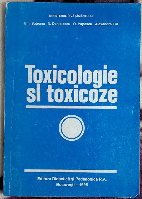 Toxicologie si toxicoze