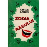 Vasile Larco - Zodia rasului - 123029
