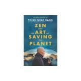 Zen and the Art of Saving the Planet