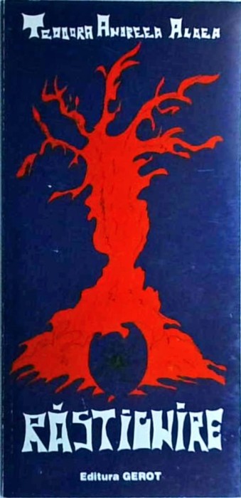 Teodora Andreea Aldea - Rastignire