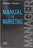Manual de Marketing Michael J. Thomas, Codecs 1998, 680 pagini, Carte Economie, Marketing