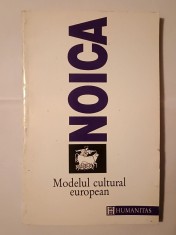 Constantin Noica - Modelul cultural european foto