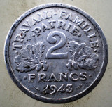 1.111 FRANTA VICHY WWII 2 FRANCS FRANCI 1943, Europa, Aluminiu