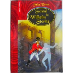 Secretul lui Wilhelm Storitz &ndash; Jules Verne