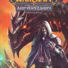 World of Warcraft: Árnyékszárny - Sárkányerőd - Árnyékszárny-duológia - Második kötet - Richard A. Knaak
