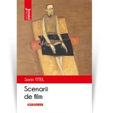 Cumpara ieftin Scenarii de film - Sorin Titel