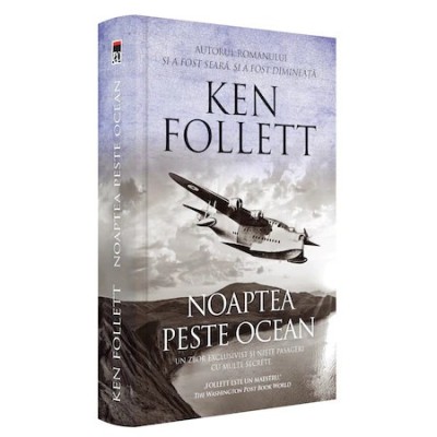 Noaptea peste ocean - Ken Follett, editia 2021 foto