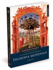O noua istorie a filosofiei occidentale. Vol. II. Filosofia medievala ? Anthony Kenny foto