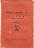 1500SPN Premise și concluzii la Terra, amintiri și mărturisiri de Simion Mehedinți, cu dedicația și semnătura autorului, 1946