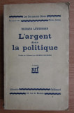 Richard Lewinsohn - L&#039;argent dans la politique (1931)