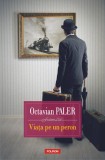 Viata pe un peron - Octavian Paler - Editura Polirom