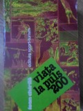 Viata la Puls 200 - Ioan Chirila, Sport-Turism 1981, Carte sport, editie Necartonata