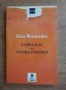 Basmul Cult sau Tar&acirc;mul Copilăriei - Alain Montandon, Editura Univers, 2004, Carte Basme Copii