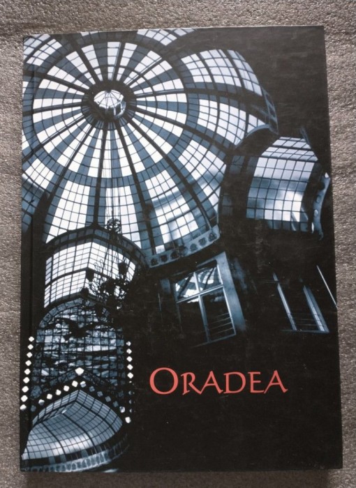 Dr. Aurel Chiriac (coord.) - Oradea (Muzeul Ţării Crişurilor, 2001; trilingvă)