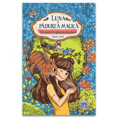 Luna si padurea magica - Vol. 2: Un secret in gherute