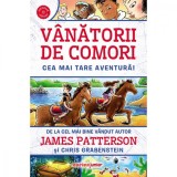 Vanatorii de comori, Cea mai tare aventura, James Patterson, Corint