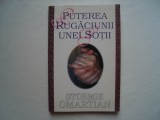 Puterea rugaciunii unei sotii - Stormie Omartian, 2003