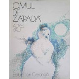 OMUL DE ZAPADA. ILUSTRATII DE EMIL CHENDEA-AUREL RAU-243010