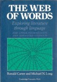 The web of words. Exploring literature through language - Ronald Carter