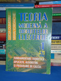 LUCIA DUMITRIU - TEORIA MODERNA A CIRCUITELOR ELECTRICE ( VOL. 1 ) , 1998 @