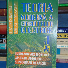 LUCIA DUMITRIU - TEORIA MODERNA A CIRCUITELOR ELECTRICE ( VOL. 1 ) , 1998 @