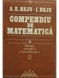 A. E. Beju - Compendiu de matematica (Editia: 1983)