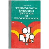 Hristache Grecu - Tehnologia indoirii tevilor si profilurilor - 115972