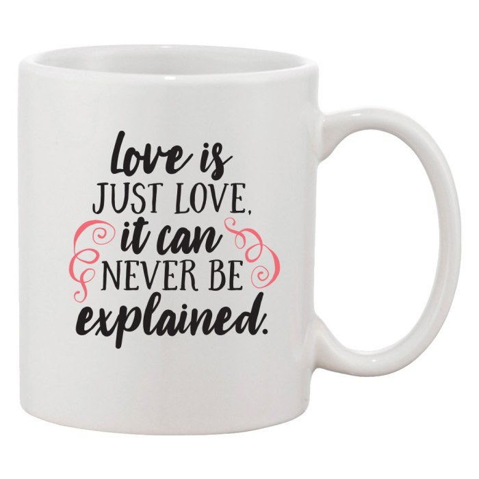 Cana alba personalizata &#039;Love is just love, it can never be explained.&#039;, INOVATIX&reg;. 330ml