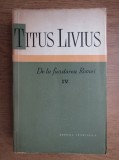 Titus Livius - De la fundarea Romei (volumul 4)