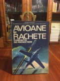 Mihai M. Nita - AVIOANE si RACHETE. Concepte de proiectare (1985)