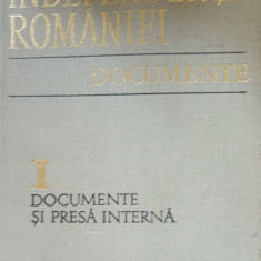 Independența României, documente vol 1 - Vasile Arimia