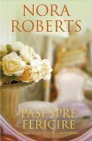 Pasi spre fericire | Nora Roberts, 2024