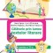 Calatorie prin lumea textelor literare - Clasa 3 Partea 2. Varianta A - Dana Oprea, Laura Raducanu, Nicoleta Popescu, Ana-Maria Paraschiv