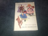 DESPINA MANOLIU SADOVEANU - CALUTII NAZDRAVANI