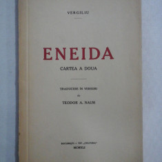 ENEIDA CARTEA A DOUA - VERGILIU - Traducere in versuri Teodor A. Naum - Bucuresti, 1941