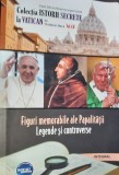 FIGURI MEMORABILE ALE PAPALITATII