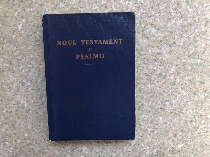 NOUL TESTAMENT SI PSALMII