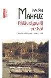 Palavrageala pe Nil, Naghib Mahfuz