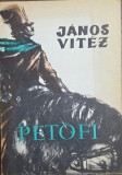 Petőfi S&aacute;ndor &ndash; J&aacute;nos vit&eacute;z