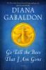 Go Tell the Bees That I Am Gone